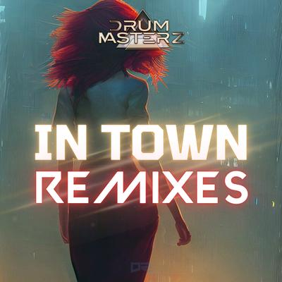 In Town (Dancecore N3rd Extended Remix)'s cover
