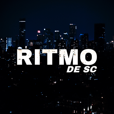 MEGA CONTINUA SENTANDO By RITMO DE SC, Sc é o FLuxo, Fluxo de Sc's cover