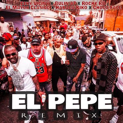 El Pepe (Remix)'s cover