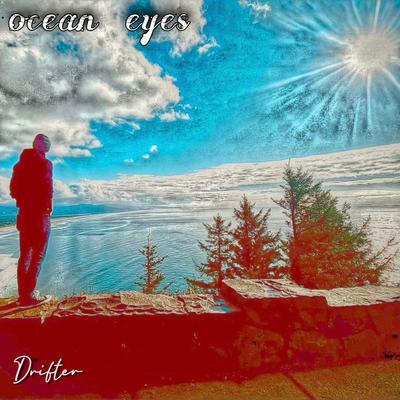 ocean eyes By Drifter's cover