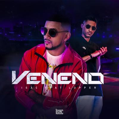 Veneno By Isac Matheus, Lupper's cover