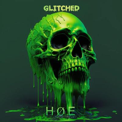 GLITCHED By hoe's cover
