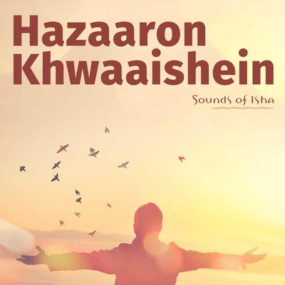 Hazaaron Khwaaishein (Live) By Sounds of Isha's cover