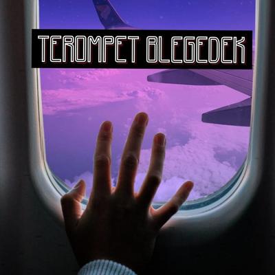 Terompet Blegedek's cover