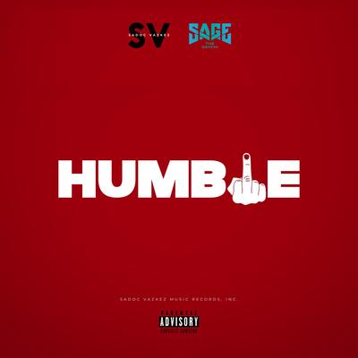 Humble (Sage The Gemini Remix) By Sadoc Vazkez, Sage The Gemini's cover