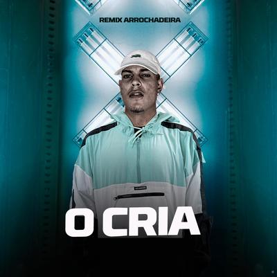 Vai Sua Cavalona (feat. Mc Th) (feat. Mc Th) (Remix Arrochadeira) By O CRIA, Mc Th's cover