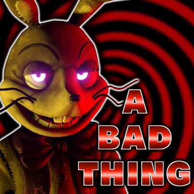 A Bad Thing By NightCove_thefox's cover