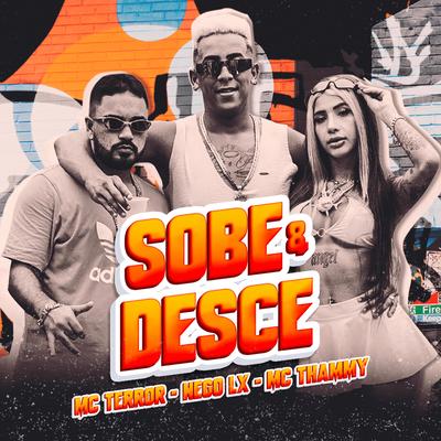 Sobe e Desce By Nego Lx, Thammy's cover