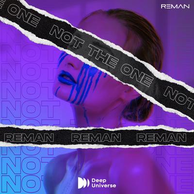 Not The One By ReMan's cover