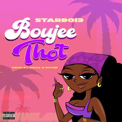 Boujee Thot's cover