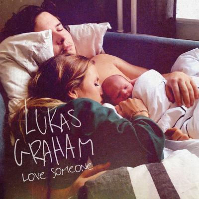 Love Someone By Lukas Graham's cover