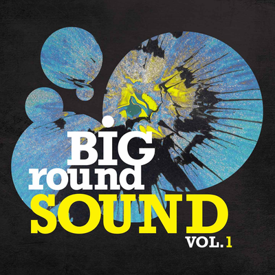 Big Round Sound, Vol. 1's cover