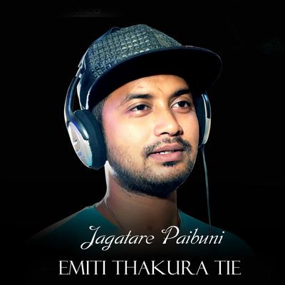 Jagatare Paibuni Emiti Thakura Tie (Remix) By Satyajeet Pradhan, DJ Alok's cover