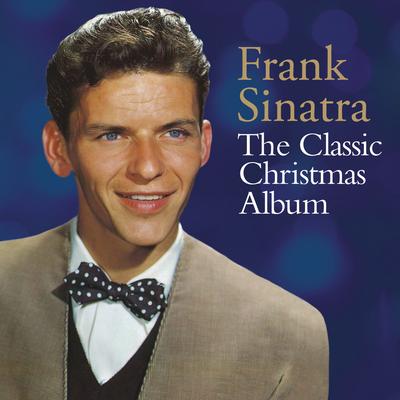 Let It Snow! Let It Snow! Let It Snow! (with The Page Cavanaugh Trio) (From the CBS Radio Broadcast, "Songs by Sinatra") By Frank Sinatra's cover