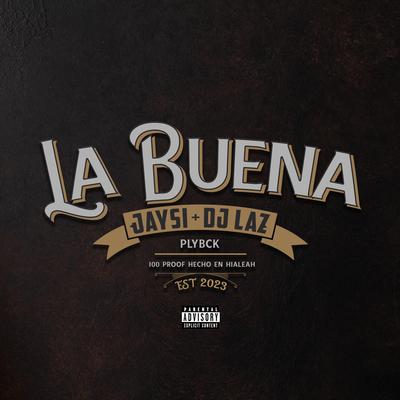 La Buena's cover