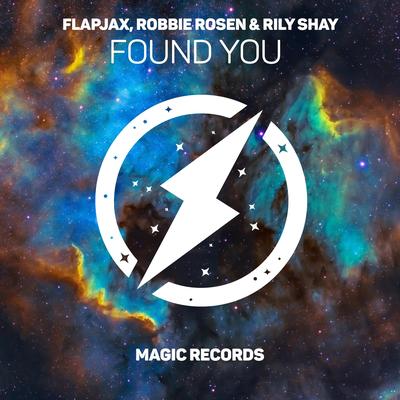 Found You By Flapjax, Robbie Rosen, Rily Shay's cover