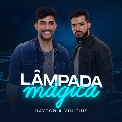 Lampada Magica By Maycon e Vinicius's cover