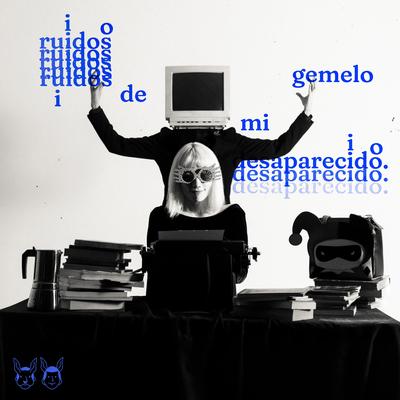 Ruidos De Mi Gemelo Desaparecido's cover
