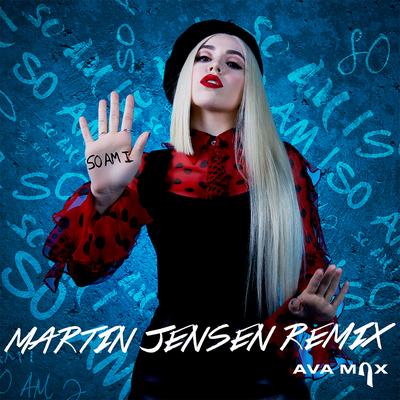 So Am I (Martin Jensen Remix) By Ava Max, Martin Jensen's cover