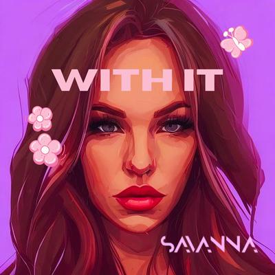 With It By Savanna's cover