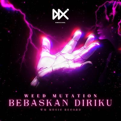 BEBASKAN DIRIKU Remix's cover