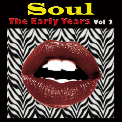 Soul The Early Years, Vol. 2's cover