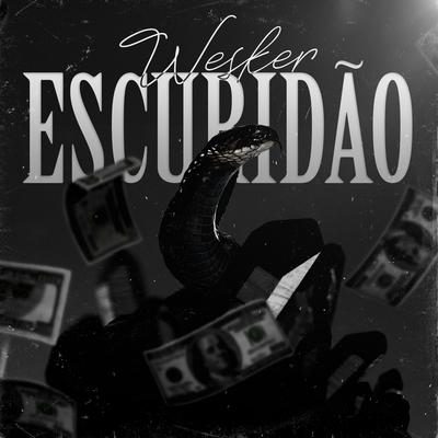 Escuridão By Wesker's cover