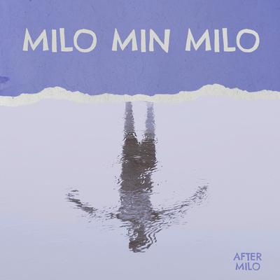 Milo min Milo By After Milo's cover
