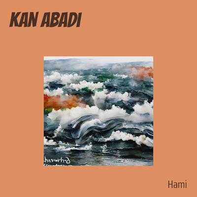 Kan Abadi's cover