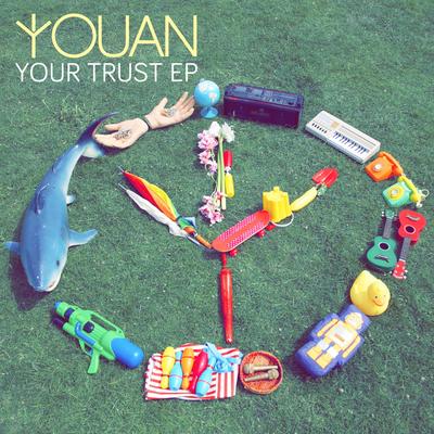 Your Trust By Youan's cover