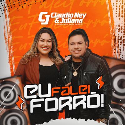 A Gente Se Entrega By Claudio Ney & Juliana's cover