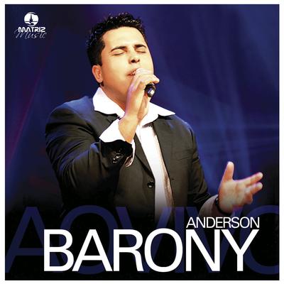 Nada Além de Mim (Ao Vivo) By Anderson Barony's cover