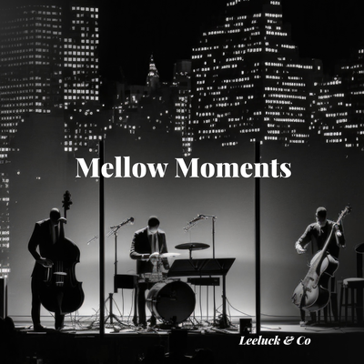 Mellow Moments By Leeluck & Co's cover