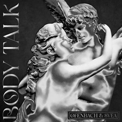 Body Talk (feat. SVEA) [VIP Remix]'s cover