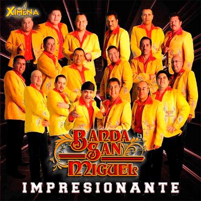 Banda San Miguel's cover