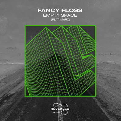 Empty Space By Fancy Floss, MARC, Revealed Recordings's cover