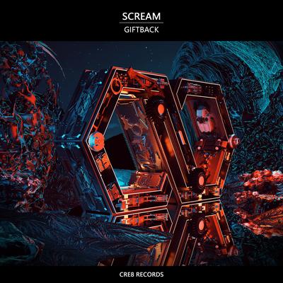 Scream By GIFTBACK's cover