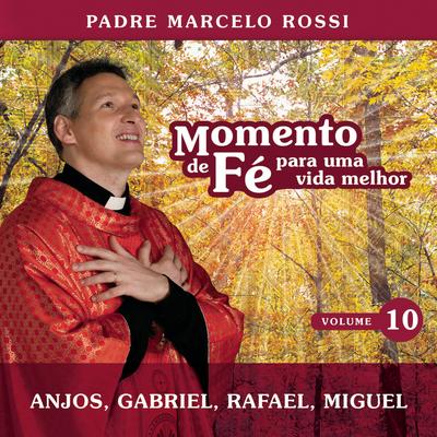 Miguel By Padre Marcelo Rossi's cover