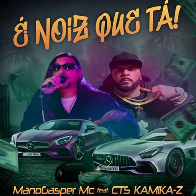 É Noiz Que Tá's cover