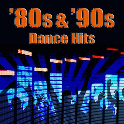 80s & '90s Dance Hits (Re-Recorded / Remastered)'s cover