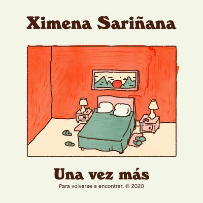 Una Vez Más By Ximena Sariñana's cover