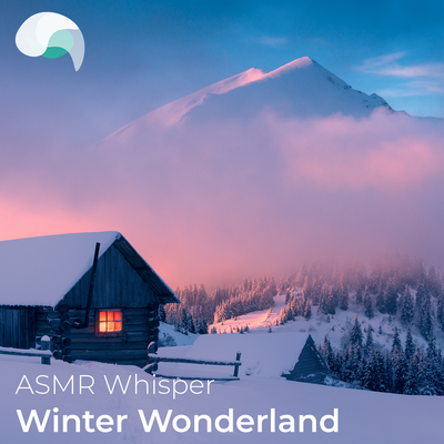 ASMR Whispered Virtual Tour Of Winter Wonderland (Pt.4)'s cover