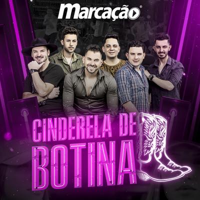 Cinderela de Botina By Marcação's cover