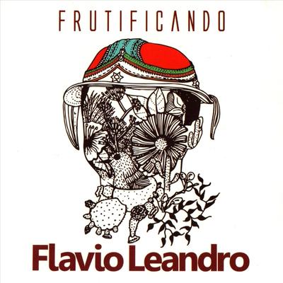 Eu Sou o Forró (Ao Vivo) [feat. Petrúcio Amorim] By FLAVIO LEANDRO, Petrúcio Amorim's cover