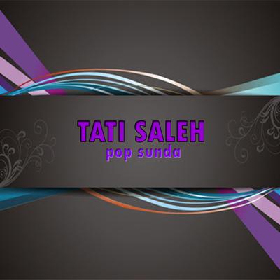 Tati Saleh - Peyeum Bandung's cover