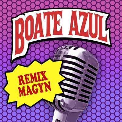 BOATE AZUL By Magyn's cover