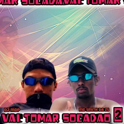 VAI TOMAR SOCADAO 2's cover