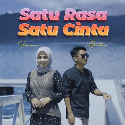Satu Rasa Satu Cinta By Fauzana, Aprilian's cover