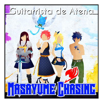 Masayume Chasing (From "Fairy Tail")'s cover
