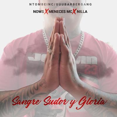 Sangre Sudor y Gloria's cover